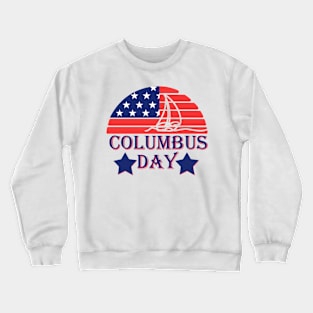 Columbus day Crewneck Sweatshirt